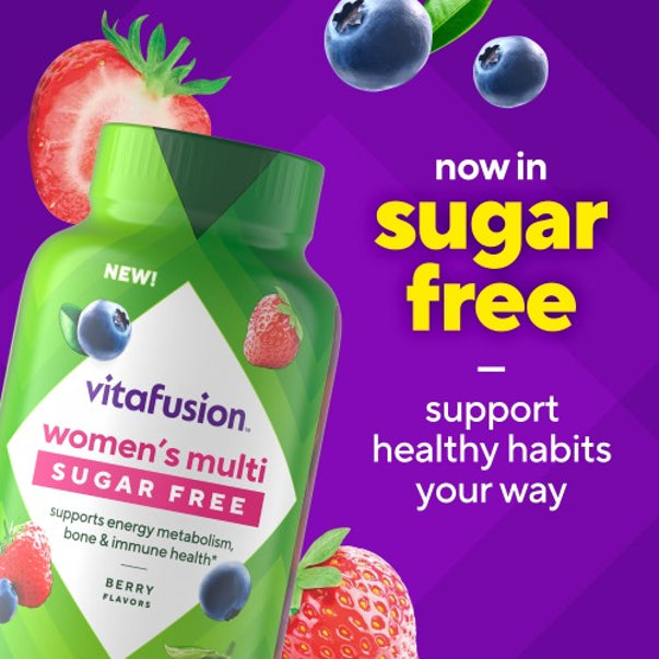 Vitafusion women's multi sugar-free gummy bottle. New! Supports energy metabolism, bone and immune health, berry flavors.