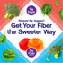 Two red and orange swirl gummies with text '0g Sugar', 'Skipped the Veggies? Get Your Fiber the Sweeter Way', and '5g Fiber PER SERVING'.