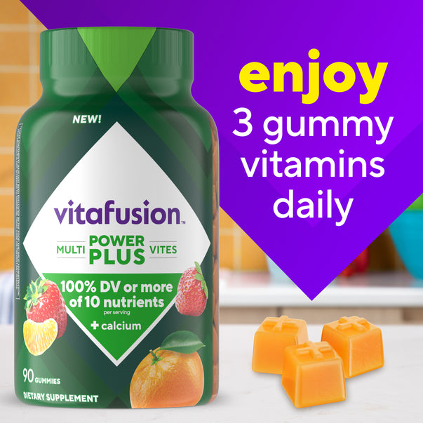 NEW! vitafusion Multi Power Plus Vites, 90 gummies providing 100% daily value or more of 10 nutrients per serving and calcium.