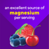 Graphic stating 'an excellent `source_id` of magnesium per serving' with a strawberry, blueberries, and a cherry.